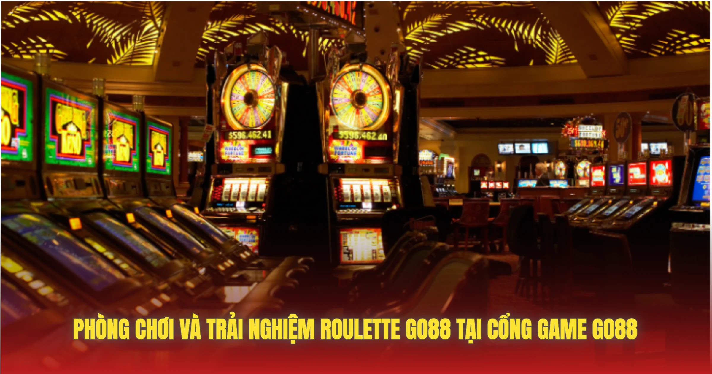 Phòng Chơi Và Trải Nghiệm Roulette GO88 Tại Cổng Game GO88