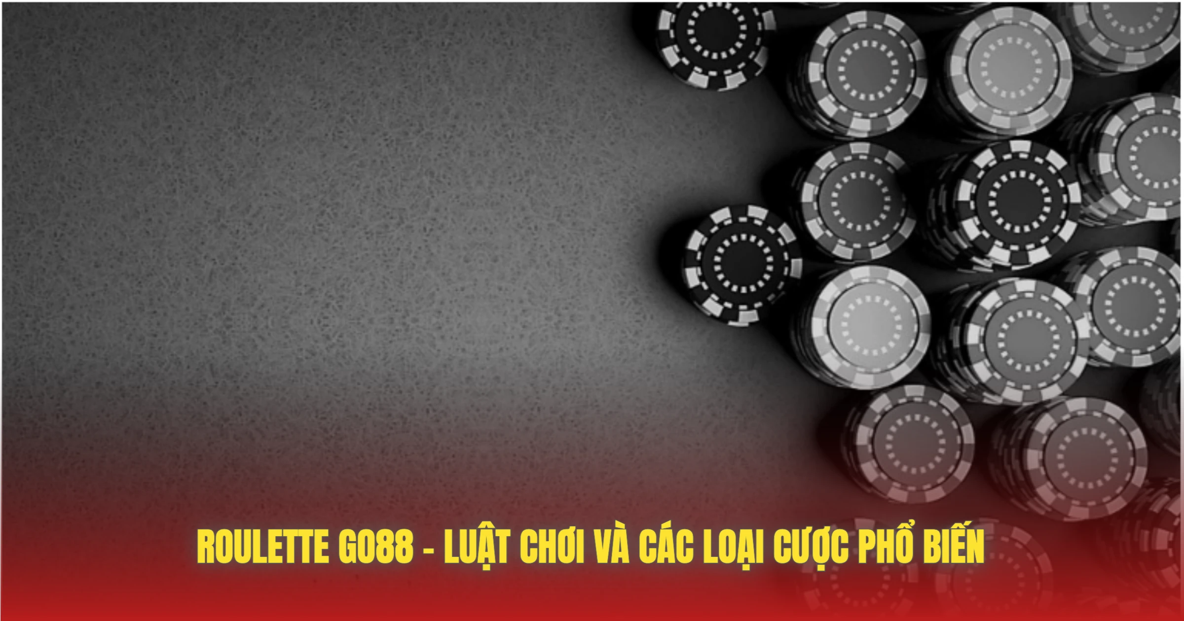 Roulette GO88 – Luật Chơi Và Các Loại Cược Phổ Biến