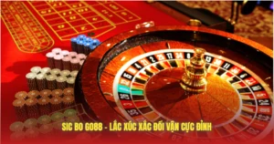 sic bo go88 lac xuc xac doi van cuc dinh
